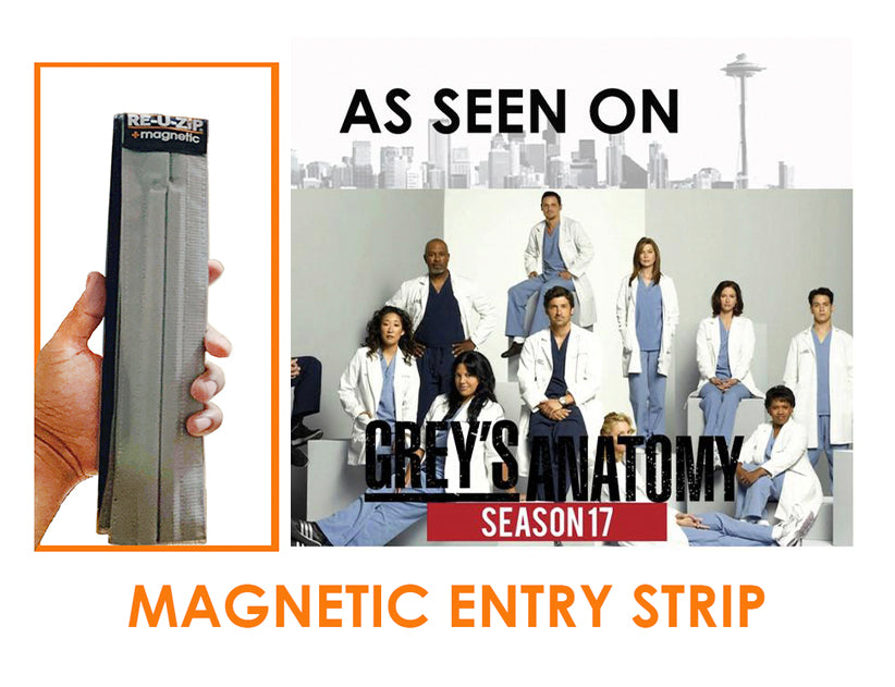 RE-U-ZIP Magnetic Entry Strip as Seen on Grey's Anatomy 