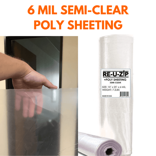 RE-U-ZIP INNOVATIVE DUST BARRIER SOLUTIONS Construction RE-U-ZIP™ SEMI-CLEAR POLY SHEETING | 6 Mil 10' x 25'